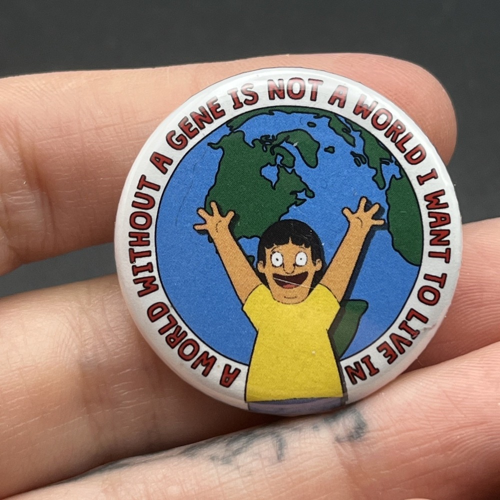 Bob's Burgers A World‎ Without Gene Cartoon Animation TV Show Button Pin